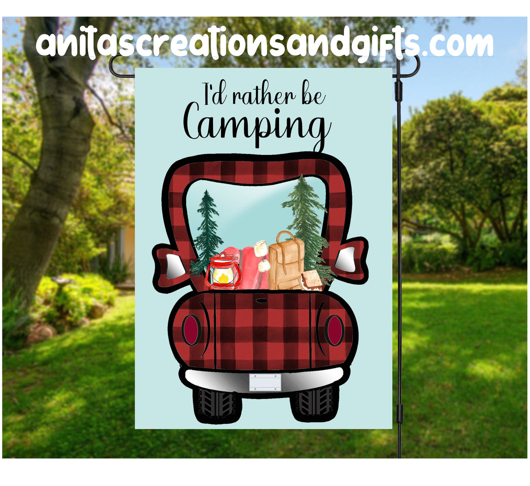 I'd rather be camping red truck Garden Flag