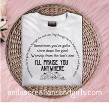 Load image into Gallery viewer, I'll praise you anywhere