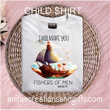 Load image into Gallery viewer, I will make you fishers of men