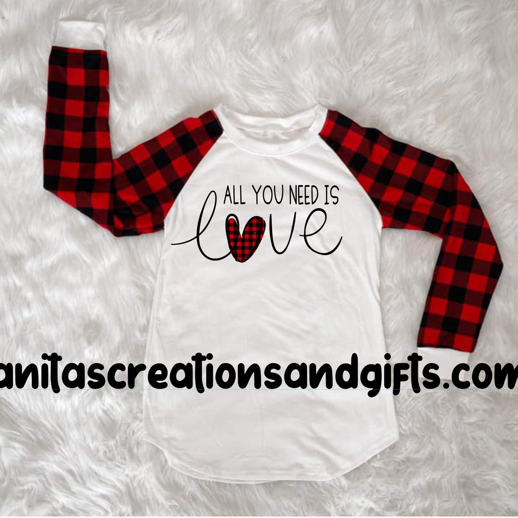 Valentine All You Need Is Love - adult shirt