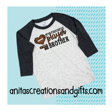 Load image into Gallery viewer, shirt - Football - My favorite player calls me