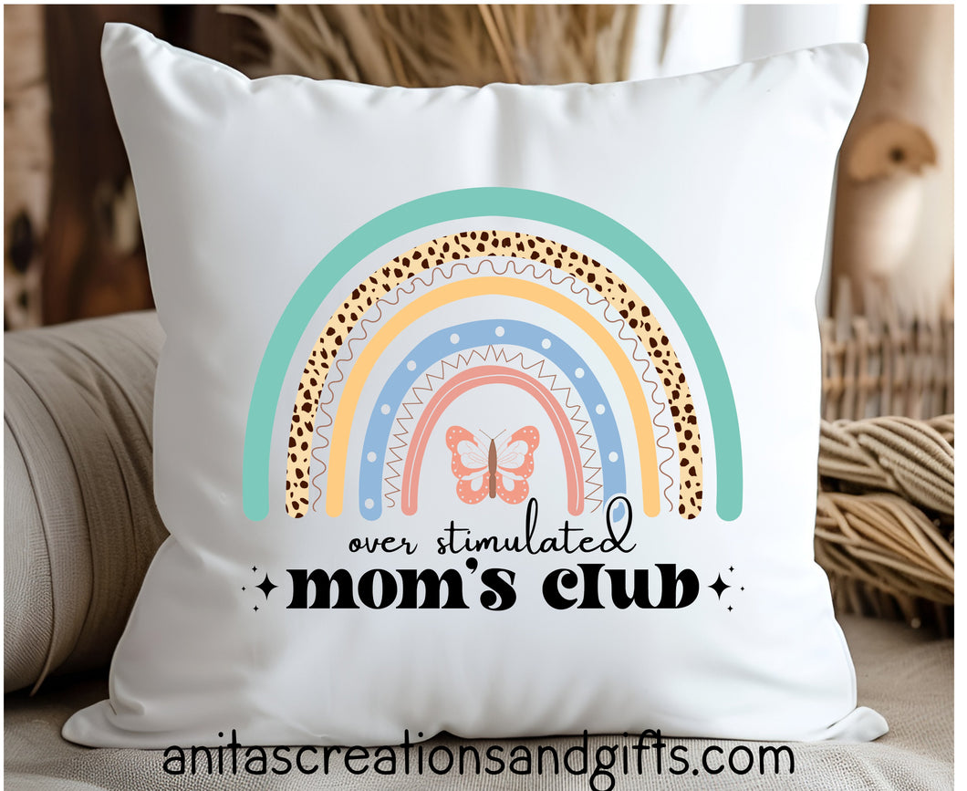 Over stimulated Mom's Club