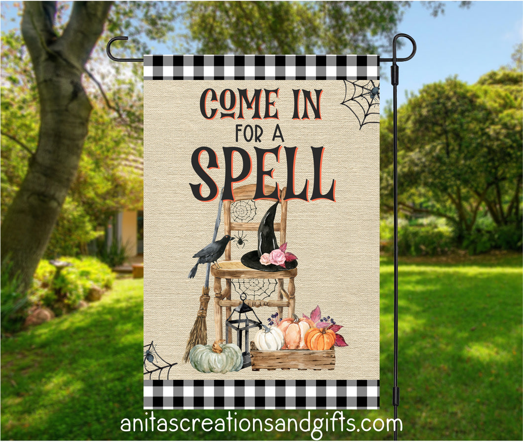 Come in and sit a spell garden flag