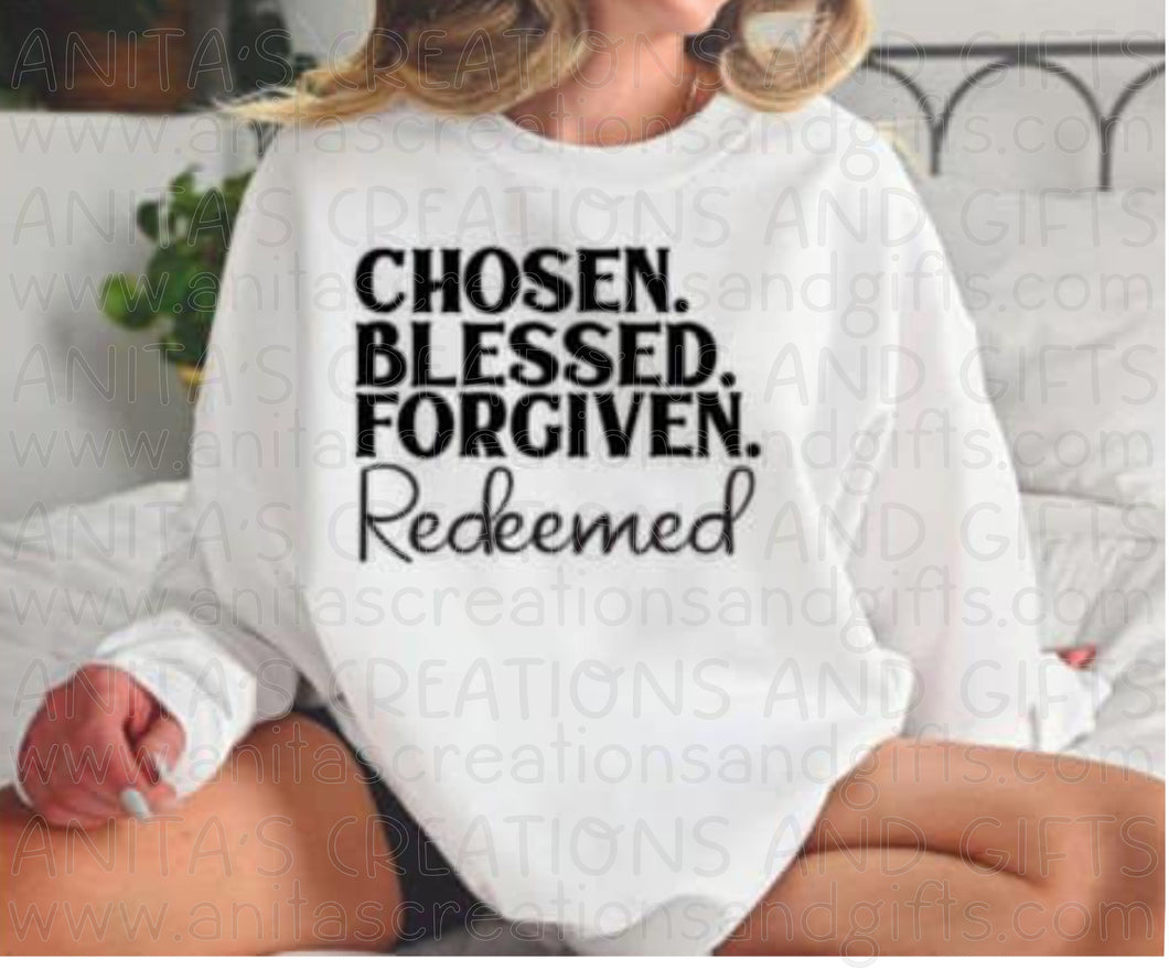 Chosen. Blessed. Forgiven. Redeemed