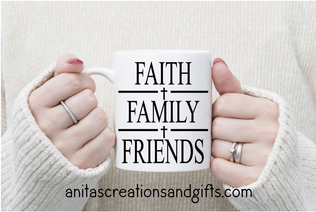 Faith, Family, Friends