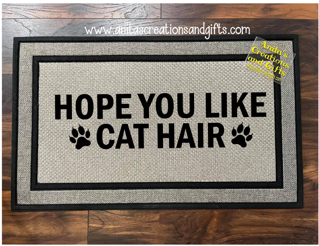 Hope you like cat hair