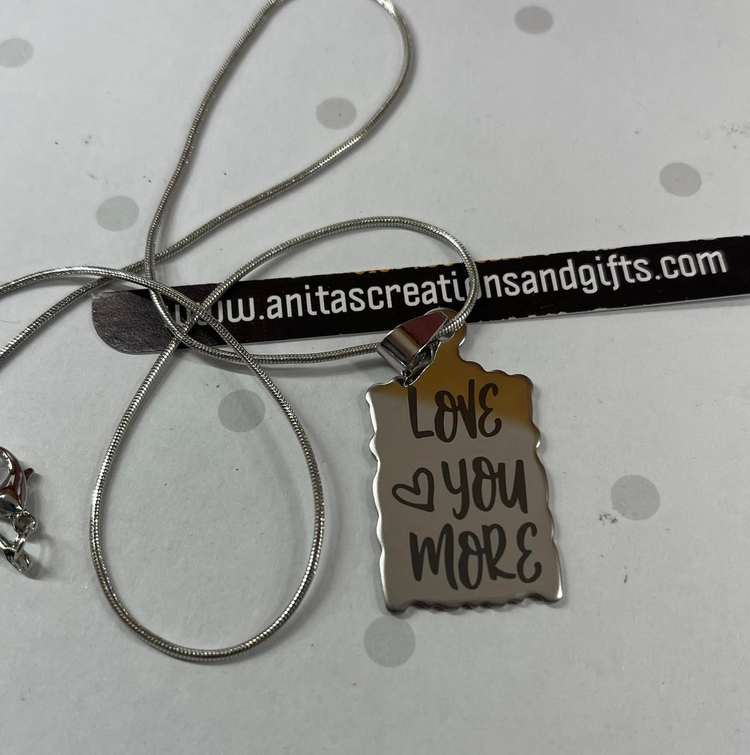 Love Your More Necklace