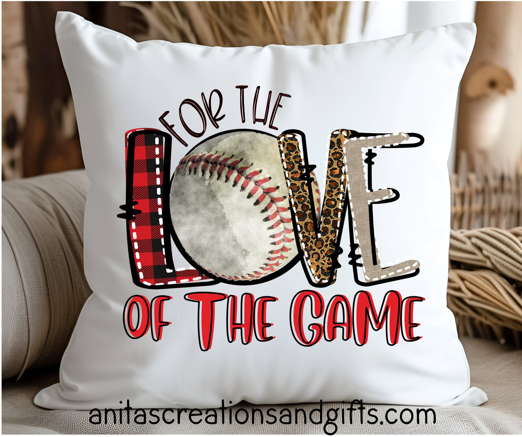 For the Love of the Game Pillow Cover