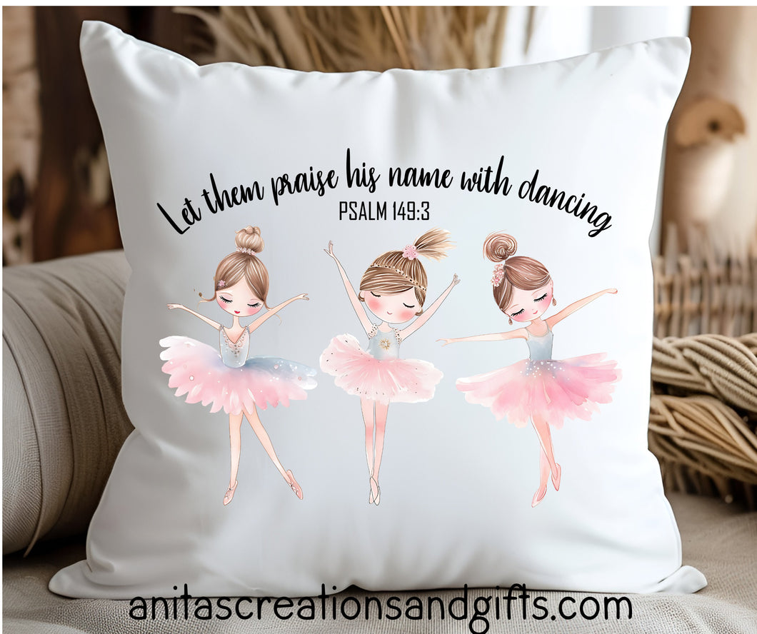 Let them praise his name with dancing Pillow Cover