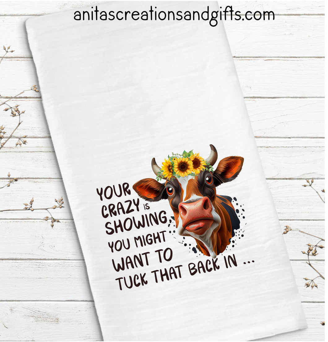 Your crazy is showing Waffle Towel